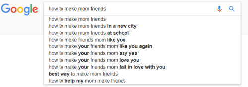 Google How To Make Mom Friends